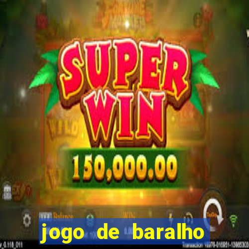 jogo de baralho valendo dinheiro